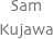Sam
Kujawa